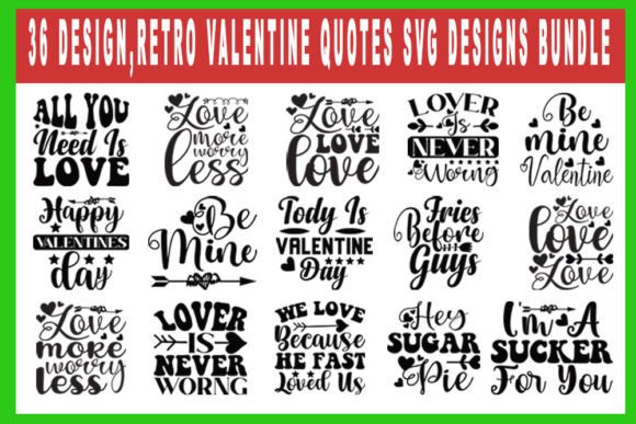 Download Retro Valentine Quotes Designs Bundle - Valentine quotes design Collection