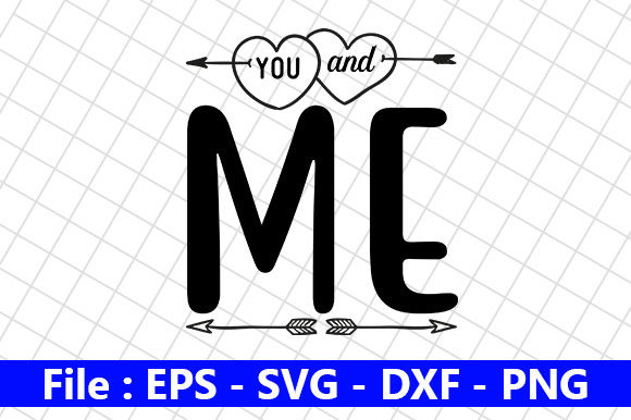 Download Valentine Quotes Design, You and Me - Valentine quotes design Collection